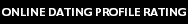 Subscribe To The Online Dating Profile Rating Podcast--Here's To Wild Online Dating Success