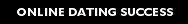 Make Online Dating Work To Your Advantage...Starting TODAY